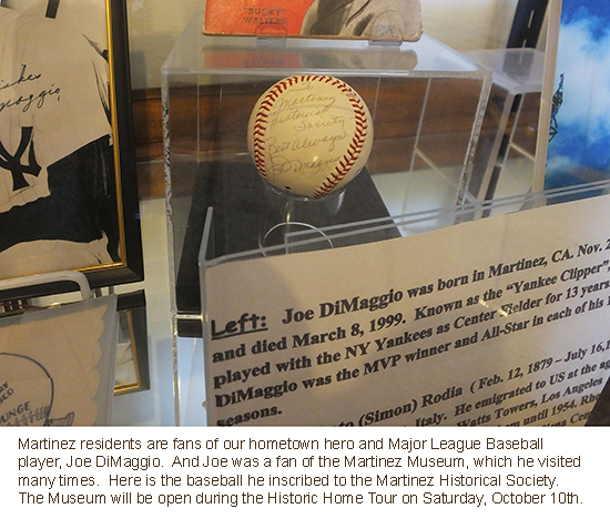 This is the Joe DiMaggio Exhibit in the Martinez Museum.